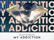 Alex Guesta – My Addiction (Official Lyrics Video)